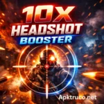 10X Headshot Booster